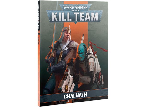Kill Team Rules Chalnath Warhammer 40K