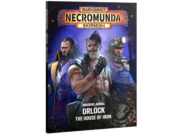 Necromunda Underhive Journal Orlock House of Iron - Necromunda Skirmish 