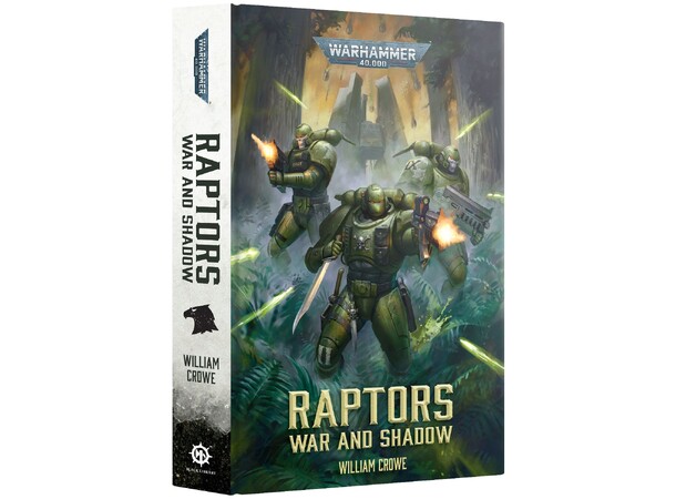 Raptors War and Shadow (Hardback) Black Library - Warhammer 40K 