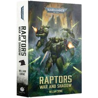 Raptors War and Shadow (Hardback) Black Library - Warhammer 40K