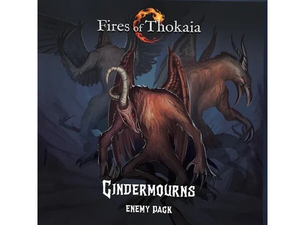 Fires of Thokaia Enemy Pack Cindermourn Utvidelse til Light in the Dark 