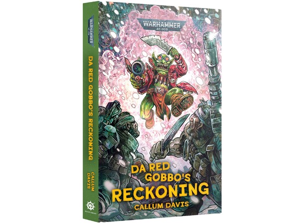Da Red Gobbos Reckoning (Hardback) Black Library - Warhammer 40K 