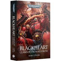 Blackheart Claws of Maelstrom (Hardback) Black Library - Warhammer 40K