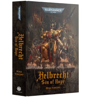 Helbrecht Sin of Hope (Hardback) Black Library - Warhammer 40K