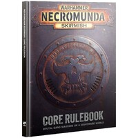 Necromunda Skirmish Core Rulebook 