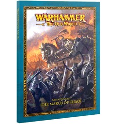 The March of Chaos Arcane Journal Warhammer The Old World