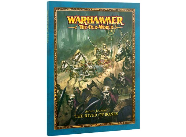 The River of Bones Arcane Journal Warhammer The Old World 