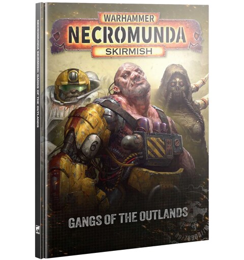 Necromunda Skirmish Gangs of Outlands