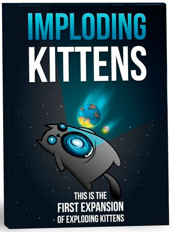 Exploding Kittens Imploding Kittens Exp