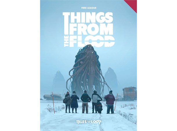 Things From the Flood RPG Core Rulebook Frittstående bok - Tales From the Loop