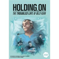 Holding On Kortspill The Troubled Life of Billy Kerr