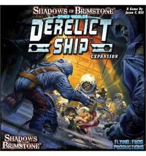 Shadows of Brimstone Derelict Ship Exp Utvidelse til Shadows of Brimstone 