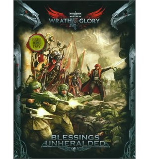 Warhammer 40K RPG Blessings Unheralded Wrath & Glory - Scenario/Adventure 