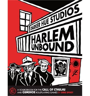 Call of Cthulhu Harlem Unbound Call of Cthulhu RPG Sourcebook 