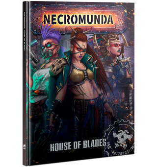 Necromunda House of Blades