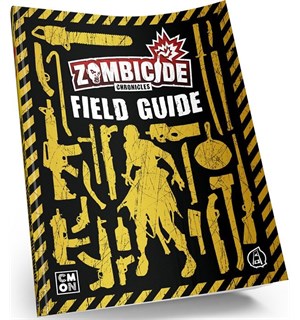 Zombicide Chronicles RPG Field Guide 