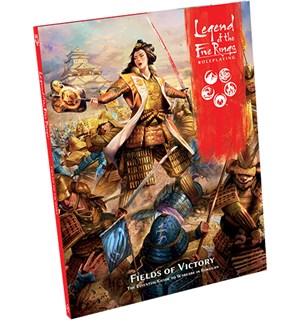 Legend of the 5 Rings RPG Field Victory Five Rings - Fields of Victory 