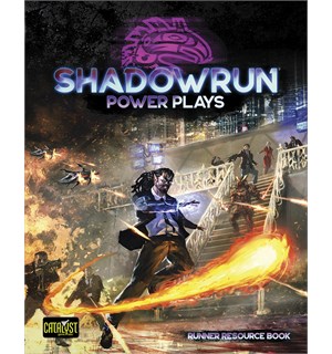 Shadowrun RPG 6th Edition Power Plays Runner Resource Book 