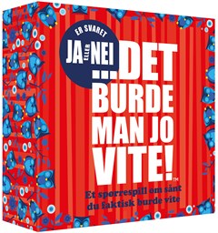 Det Burde Man Jo Vite Ja eller Nei