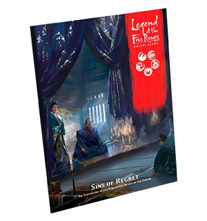 Legend of the 5 Rings RPG Sins of Regret Legend of the Five Rings Adventure 