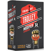 Trial by Trolley R Rated Modifier Exp Expansion till Trial by Trolley