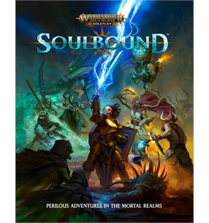 Warhammer RPG Soulbound Core Rulebook Age of Sigmar 