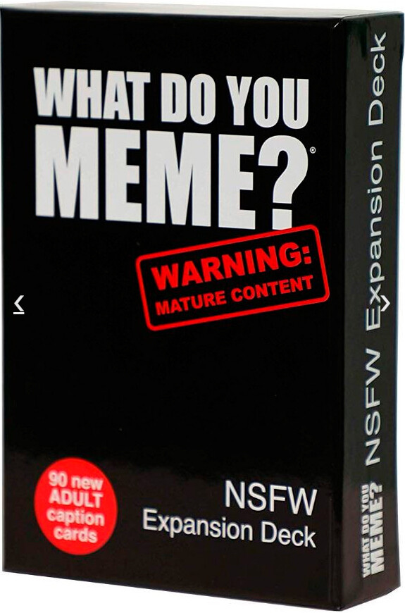 What Do You Meme NSFW Expansion Utvidelse til What Do You Meme?