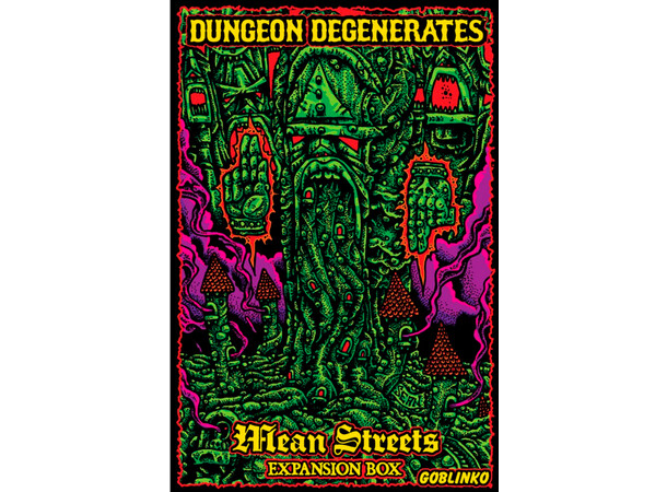 Dungeon Degenerates Mean Streets Exp Expansion till Dungeon Degenerates