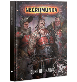 Necromunda House of Chains