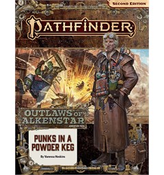 Pathfinder RPG Outlaws of Alkenstar Vol1 Punks in a Powederkeg Adventure Path