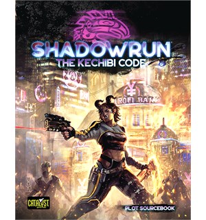 Shadowrun RPG The Kechibi Code Sixth World Plot Sourcebook 