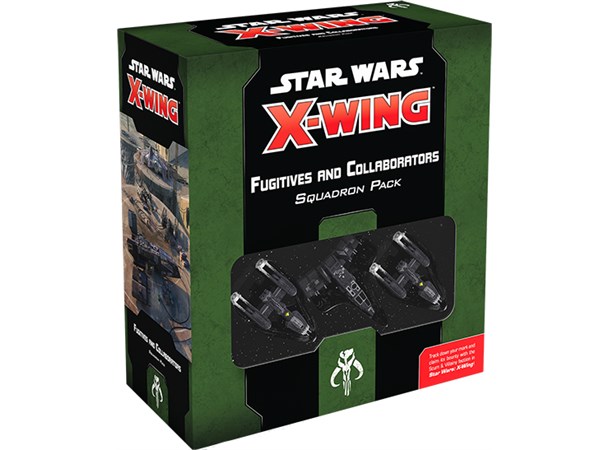 Star Wars X-Wing Fugitives/Collaborators Utvidelse til Star Wars X-Wing 2nd Ed