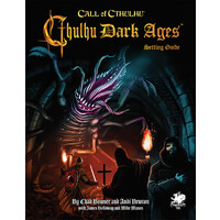 Call of Cthulhu RPG Cthulhu Dark Ages Setting Guide