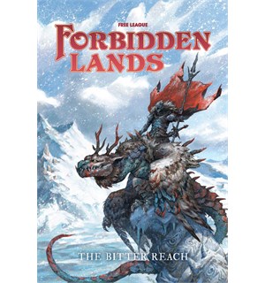 Forbidden Lands RPG The Bitter Reach 