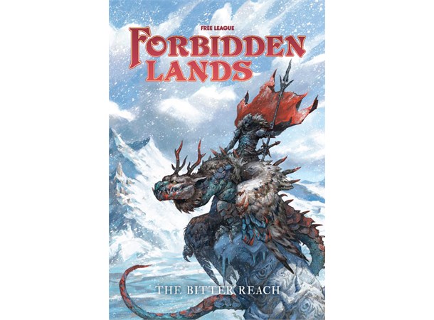 Forbidden Lands RPG The Bitter Reach