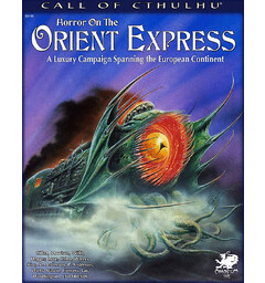 Call of Cthulhu RPG Orient Express Horror on the Orient Express