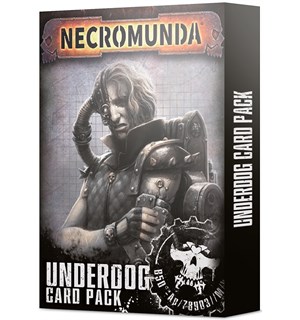 Necromunda Cards Underdog 
