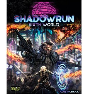 Shadowrun 6th Edition Core Rulebook Sixth World Regelbok 