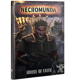Necromunda House of Faith