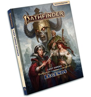 Pathfinder 2nd Ed Lost Omens Legends Second Edition RPG 