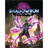 Shadowrun 6th Edition Street Wyrd Sixth World Regelbok
