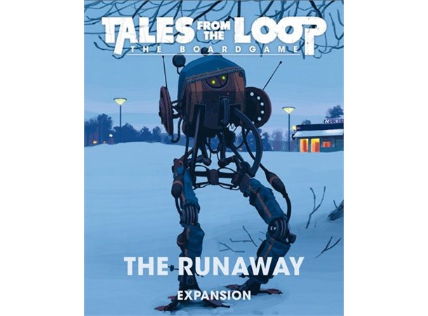 Tales From the Loop The Runaway Exp Utvidelse Tales From the Loop Board Game