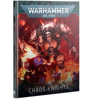 Chaos Knights Codex Warhammer 40K 