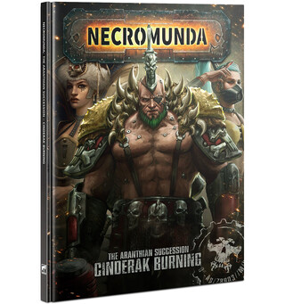 Necromunda Aranthian Succession Cinderak Burning