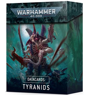 Tyranids Datacards Warhammer 40K 