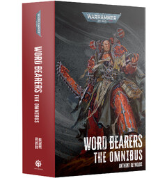 Word Bearers The Omnibus (Paperback) Black Library - Warhammer 40K