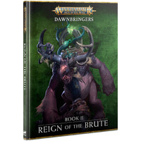 Dawnbringers 2 Reign of the Brute (Bok) Warhammer Age of Sigmar