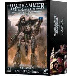 Knight Houses Cerastus Knight Acheron The Horus Heresy