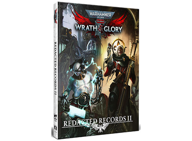 Warhammer 40K RPG Redacted Records II Wrath & Glory