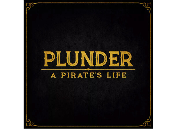 Plunder A Pirates Life Brädspel 